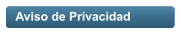 Aviso de Privacidad