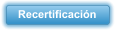 Recertificación