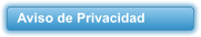 Aviso de Privacidad